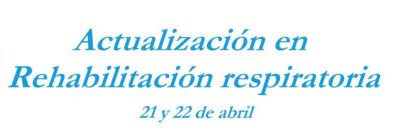 Curso teórico-practico SORECAR 2021: Actualización en Rehabilitación Respiratoria