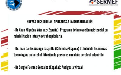 Ciclo de Webinars AMLAR&SERMEF: NUEVAS TECNOLOGÍAS EN REHABILITACIÓN”