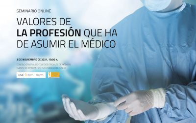 Seminario online «Valores de la profesión que ha de asumir el médico»