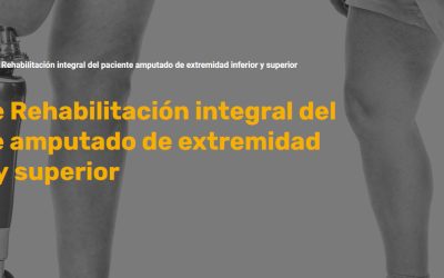 Curso de Rehabilitación integral del paciente amputado de extremidad inferior y superior