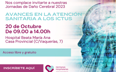 Jornadas de Daño Cerebral 2023: Avances en la atención sanitaria de los ictus