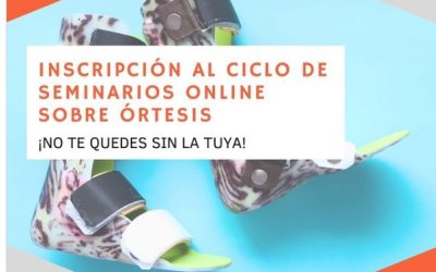 Ciclo de seminarios online sobre órtesis. Primer tema: Raquis y tratamientos ortésicos