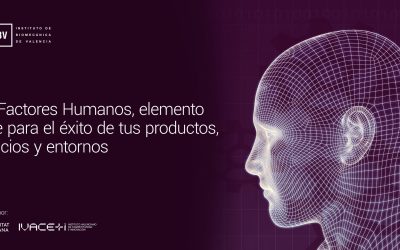 Jornada «Los Factores Humanos, elemento clave para el éxito de tus productos, servicios y entornos»