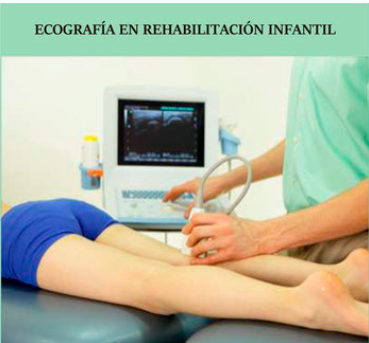 Curso de Ecografia en Rehabilitacion Infantil